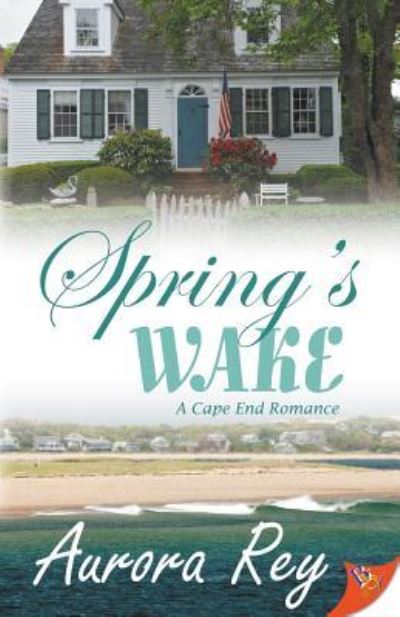 Cover for Aurora Rey · Spring's Wake (Paperback Book) (2018)