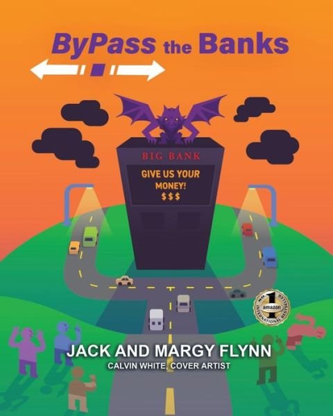 Cover for Jack Flynn · Bypass the Banks (Pocketbok) (2022)