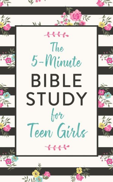 Cover for Carey Scott · 5-Minute Bible Study for Teen Girls (Bok) (2020)