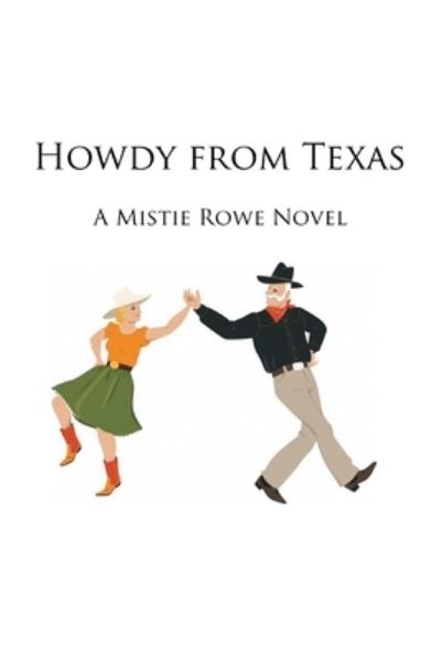 Cover for Mistie · Howdy from Texas (Paperback Book) (2020)