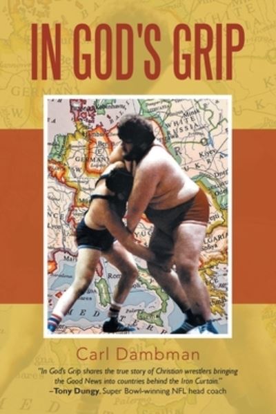 Cover for Carl Dambman · In God's Grip (Book) (2022)