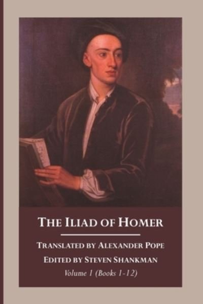 Alexandar Pope · The Iliad of Homer, Volume 1 (Paperback Book) (2021)