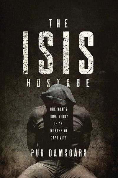 Cover for Puk Damsgard · ISIS Hostage (Book) (2018)