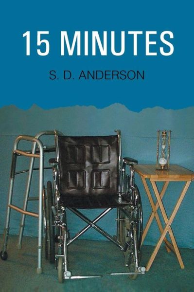 Cover for Saralouise Anderson · 15 Minutes (Paperback Book) (2015)