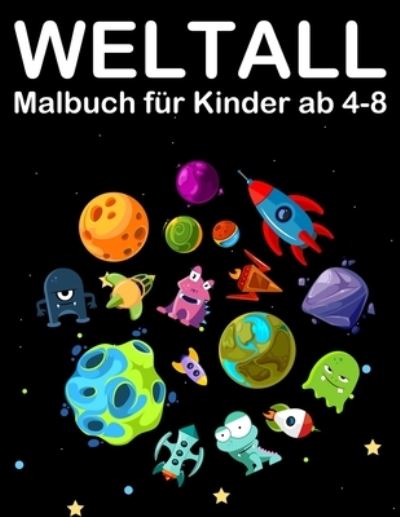 Cover for Nick Marshall · Weltall Malbuch für Kinder ab 4-8 (Paperback Book) (2019)