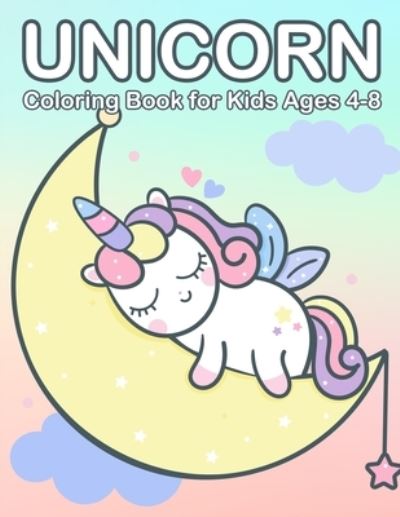 Cover for Nick Marshall · Unicorn Coloring Book for Kids Ages 4-8 (Paperback Book) (2019)