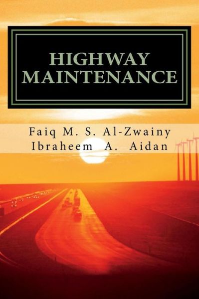 Cover for Faiq M S Al-Zwainy Faiq · Highway Maintenance (Paperback Book) (2018)