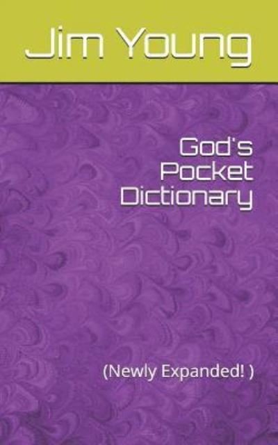 Cover for Jim Young · God's Pocket Dictionary (Paperback Book) (2018)
