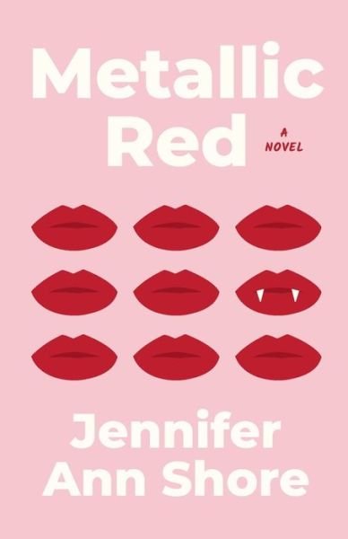 Cover for Jennifer Ann Shore · Metallic Red (Paperback Bog) (2020)