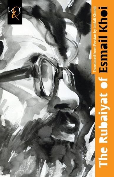 Cover for Esmail Khoi · The Rubaiyat of Esmail Khoi (Paperback Bog) (2014)