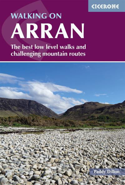 Cover for Paddy Dillon · Walking on Arran: The best low level walks and challenging mountain routes, including the Arran Coastal Way (Pocketbok) [4 Revised edition] (2023)