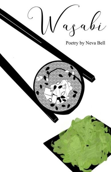 Cover for Neva Bell · Wasabi (Paperback Book) (2020)