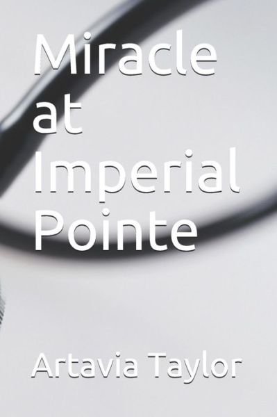 Cover for Artavia     LaShawn Taylor · Miracle at Imperial Pointe (Paperback Book) (2012)