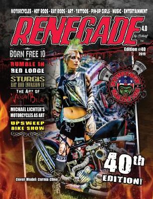 Renegade Magazine Issue #40 - Scharf - Książki - Independently Published - 9781798022351 - 25 lutego 2019