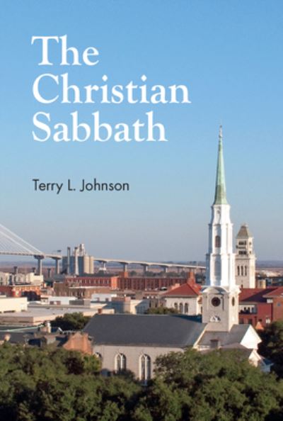 Cover for Terry L Johnson · The Christian Sabbath (Paperback Book) (2021)