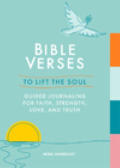Cover for Mike Annesley · Bible Verses to Lift the Soul: Guided Journaling for Faith, Strength, Love and Truth (Paperback Book) (2023)