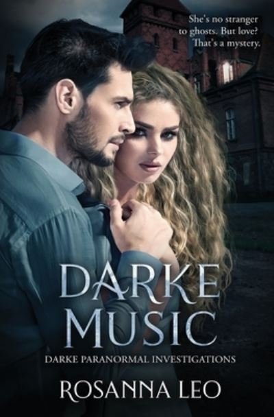 Cover for Rosanna Leo · Darke Music (Book) (2023)