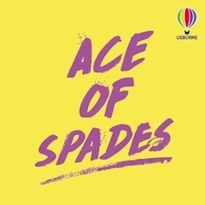 Ace of Spades - Faridah Abike-Iyimide - Bøger - Usborne Publishing Ltd - 9781803706351 - 9. juni 2022