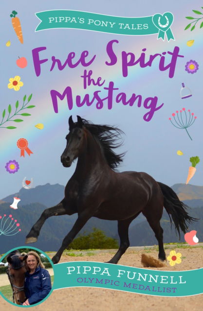 Cover for Pippa Funnell · Free Spirit the Mustang - Pippa's Pony Tales (Paperback Book) (2024)