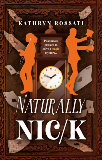 Cover for Kathryn Rossati · Naturally Nic/k (Paperback Book) (2025)