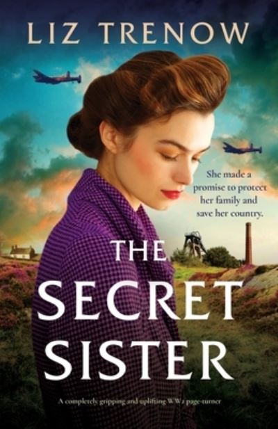 Cover for Liz Trenow · The Secret Sister: A completely gripping and uplifting WW2 page-turner (Pocketbok) (2023)