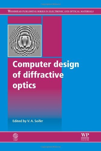 Cover for V a Soifer · Computer Design of Diffractive Optics (Woodhead Publishing Series in Electronic and Optical Materials) (Hardcover bog) (2012)