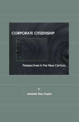 Cover for Ananda Das Gupta · Corporate Citizenship: Perspectives in the New Century (Hardcover Book) (2008)