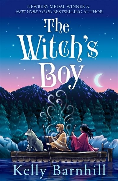 The Witch's Boy: From the author of The Girl Who Drank the Moon - Kelly Barnhill - Bücher - Templar Publishing - 9781848129351 - 25. Juni 2020