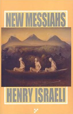 Cover for Henry Israeli · New Messiahs (Pocketbok) (2002)