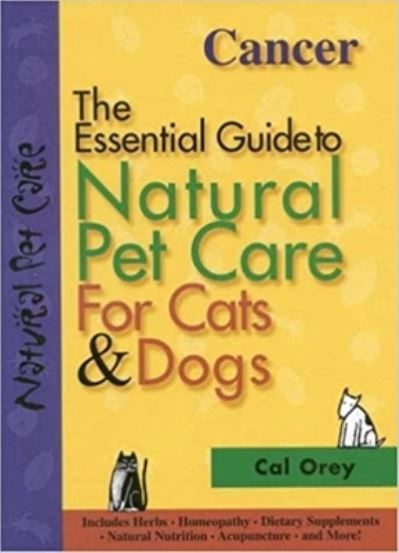 Cover for Cal Orey · Essential Guide to Natural Pet Care - The essential guide to natural pet care (Paperback Book) (1999)