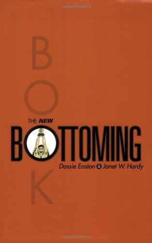 Cover for Dossie Easton · The New Bottoming Book (Pocketbok) [2 Revised edition] (2001)