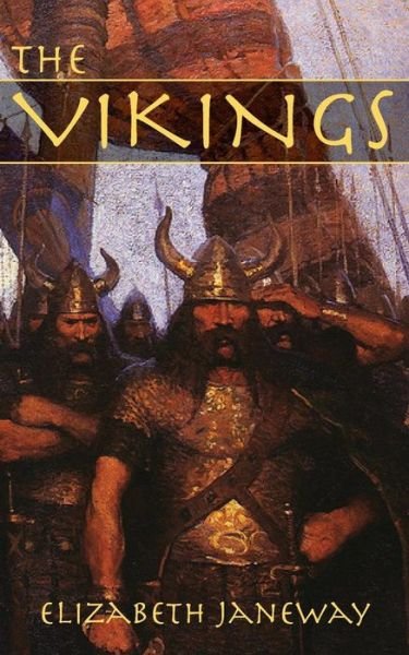 Cover for Elizabeth Janeway · The Vikings (Paperback Book) (2010)