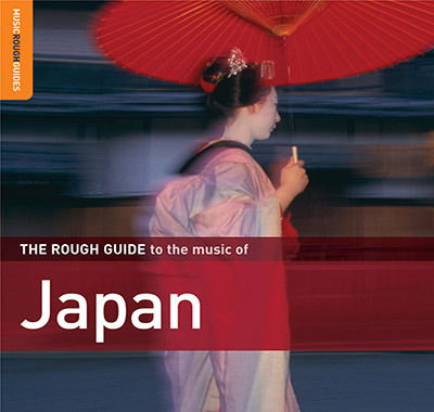 Cover for Various - Rough Guide · Rough Guide to the Music of Japan (2nd Edition) (CD) (2014)