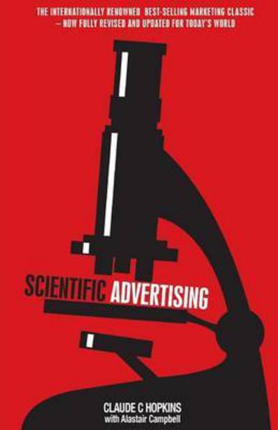 Cover for Claude C Hopkins · Scientific Advertising (Taschenbuch) (2015)