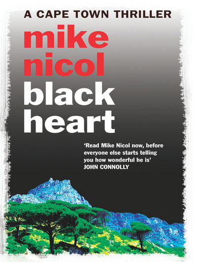 Cover for Mike Nicol · Black Heart (Paperback Book) (2011)