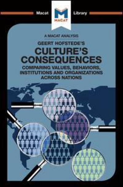 Cover for Katherine Erdman · An Analysis of Geert Hofstede's Culture's Consequences: Comparing Values, Behaviors, Institutes and Organizations across Nations - The Macat Library (Taschenbuch) (2018)