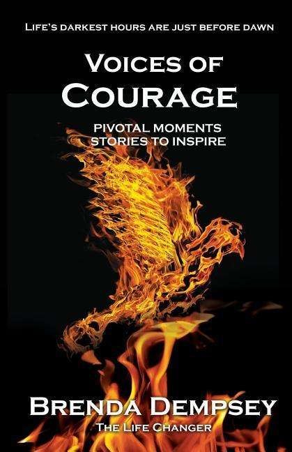 Cover for Brenda Dempsey · Voices of Courage: Pivotal Moments, Stories to Inspire (Paperback Bog) (2019)