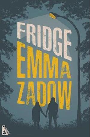 Cover for Emma Zadow · Fridge (Hardcover Book) (2021)