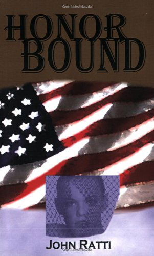 Cover for John Ratti · Honor Bound (Paperback Bog) [First edition] (2001)