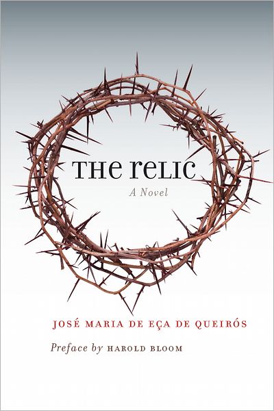 Cover for Jose Maria de Eca de Queiros · The Relic: A Novel (Paperback Book) (2012)