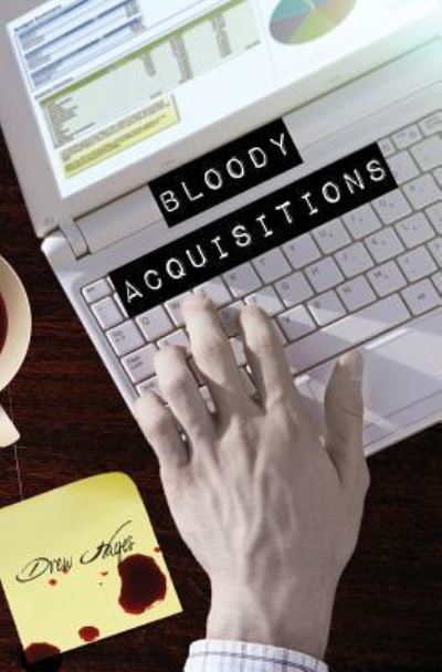 Cover for Drew Hayes · Bloody Acquisitions (Pocketbok) (2016)