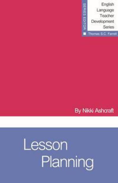 Cover for Nikki Ashcraft · Lesson Planning - English Language Teacher Development Series (Paperback Book) (2014)