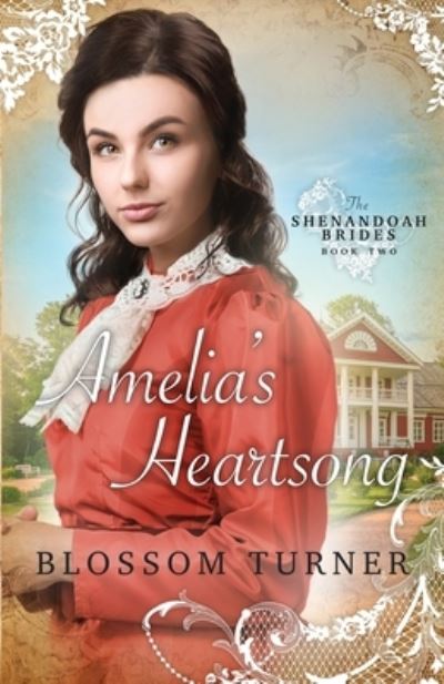 Cover for Blossom Turner · Amelia's Heartsong (Paperback Book) (2021)