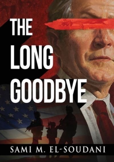 Cover for Sami M El-Soudani · The Long Goodbye (Paperback Book) (2021)