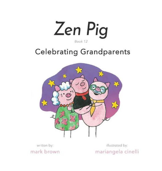 Cover for Mark Brown · Zen Pig (Inbunden Bok) (2021)