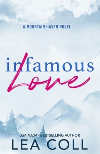 Cover for Lea Coll · Infamous Love (Book) (2022)