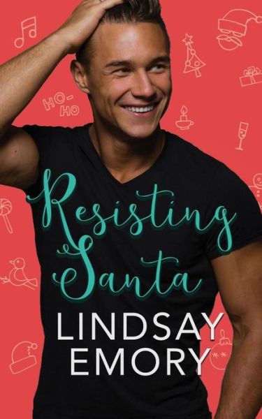 Cover for Lindsay Emory · Resisting Santa (Paperback Book) (2017)