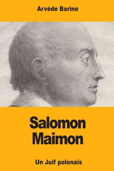 Cover for Arvede Barine · Salomon Maimon (Paperback Bog) (2017)