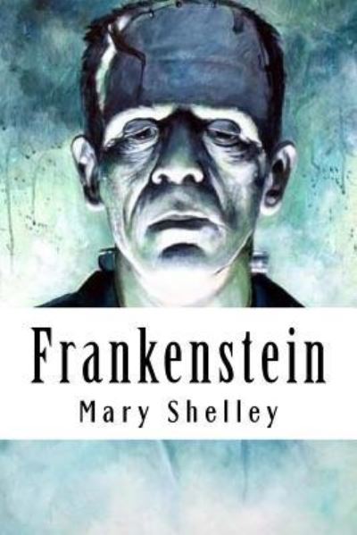 Cover for Mary Shelley · Frankenstein (Paperback Book) (2018)