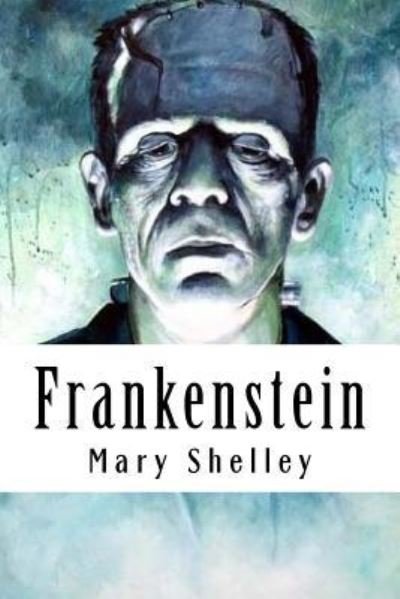 Cover for Mary Shelley · Frankenstein (Paperback Bog) (2018)